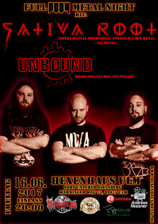 SATIVA ROOT und UNBOUND - Full DOOM Metal Night - Achtung, freitags!
