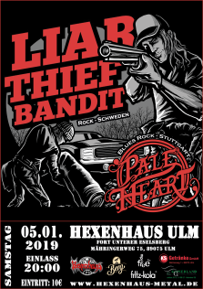 Liar Thief Bandit & Pale Heart