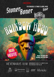 Rainbow Head / Eintritt gegen Spende